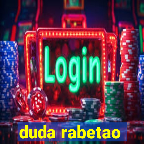 duda rabetao